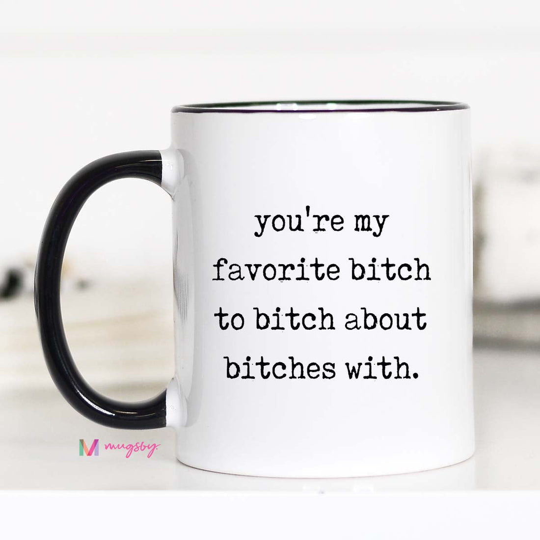 Mug with humorous text on a white background