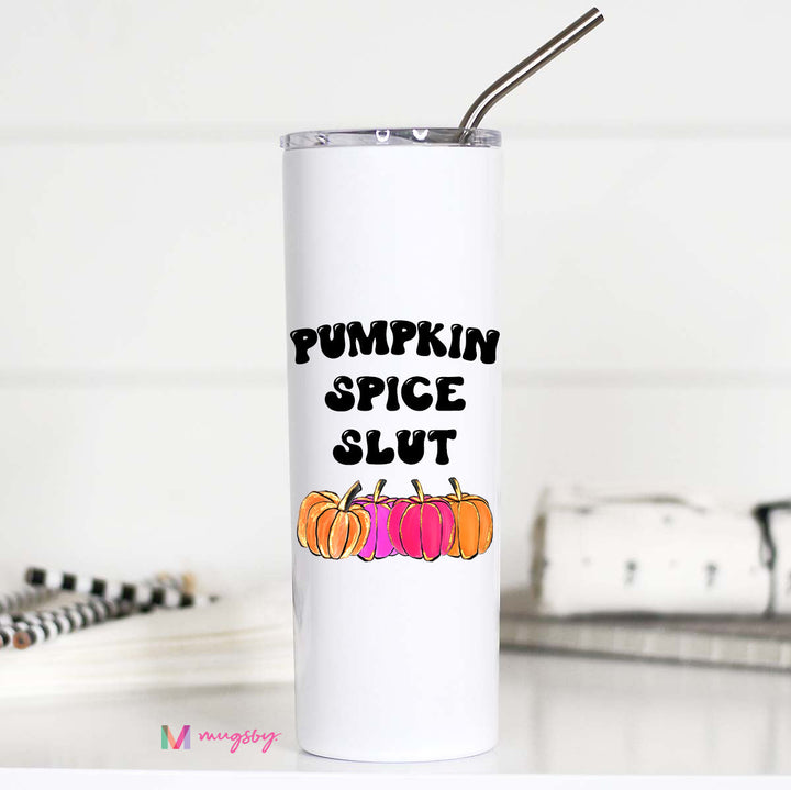 Pumpkin Spice Slut Tall Travel Cup