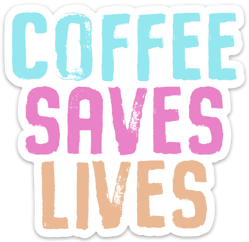 coffee saves lives