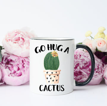 go hug a cactus