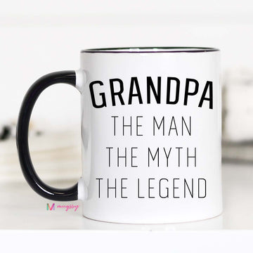 Grandpa The Man The Myth The Legend