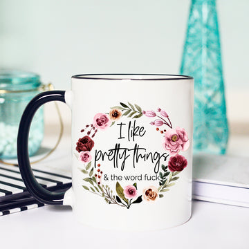 i like pretty things mug