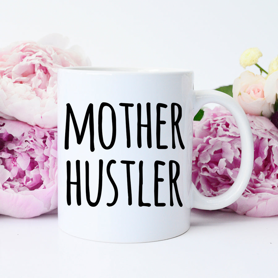mother hustler gift