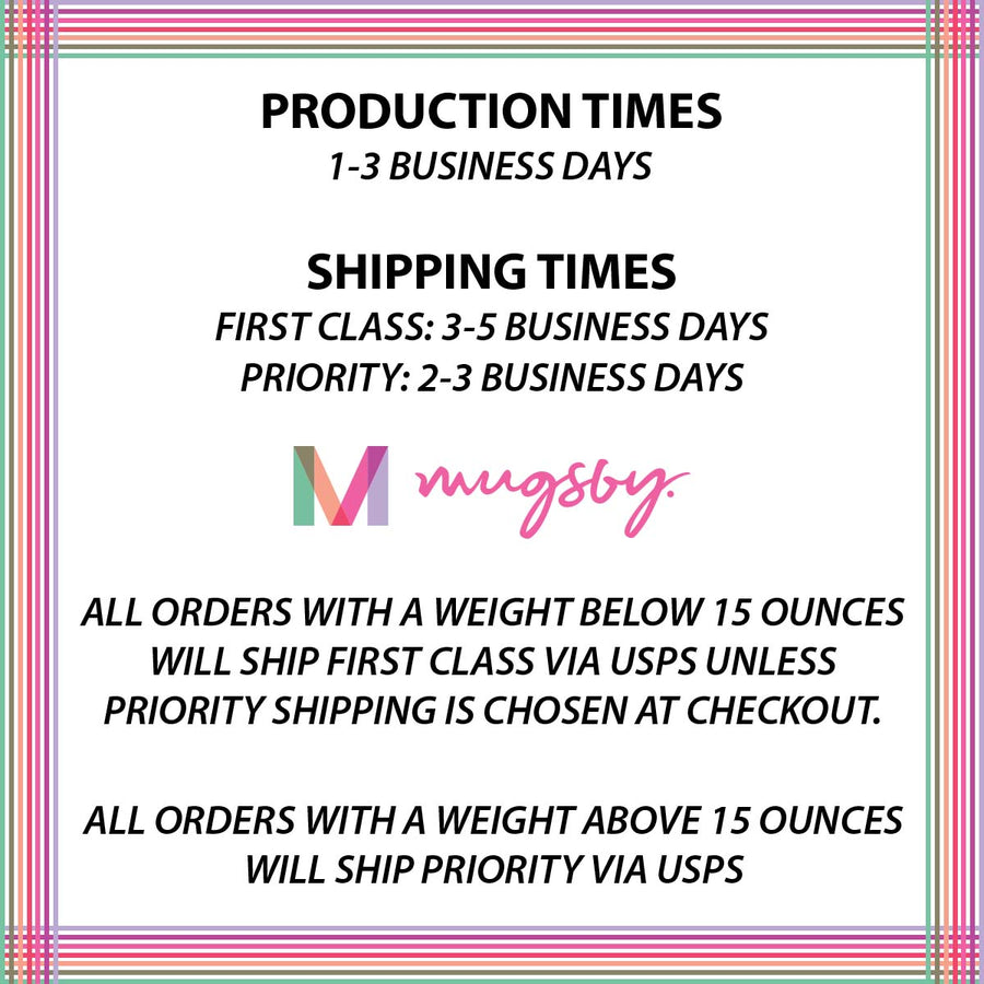 https://www.mugsby.com/cdn/shop/products/Mug_production_and_shipping_times_c59e9d6e-3b61-4249-8afc-6cfff6d1eb67_900x.jpg?v=1557774993