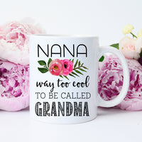 nana way too cool mug
