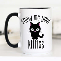show me your kitties mug