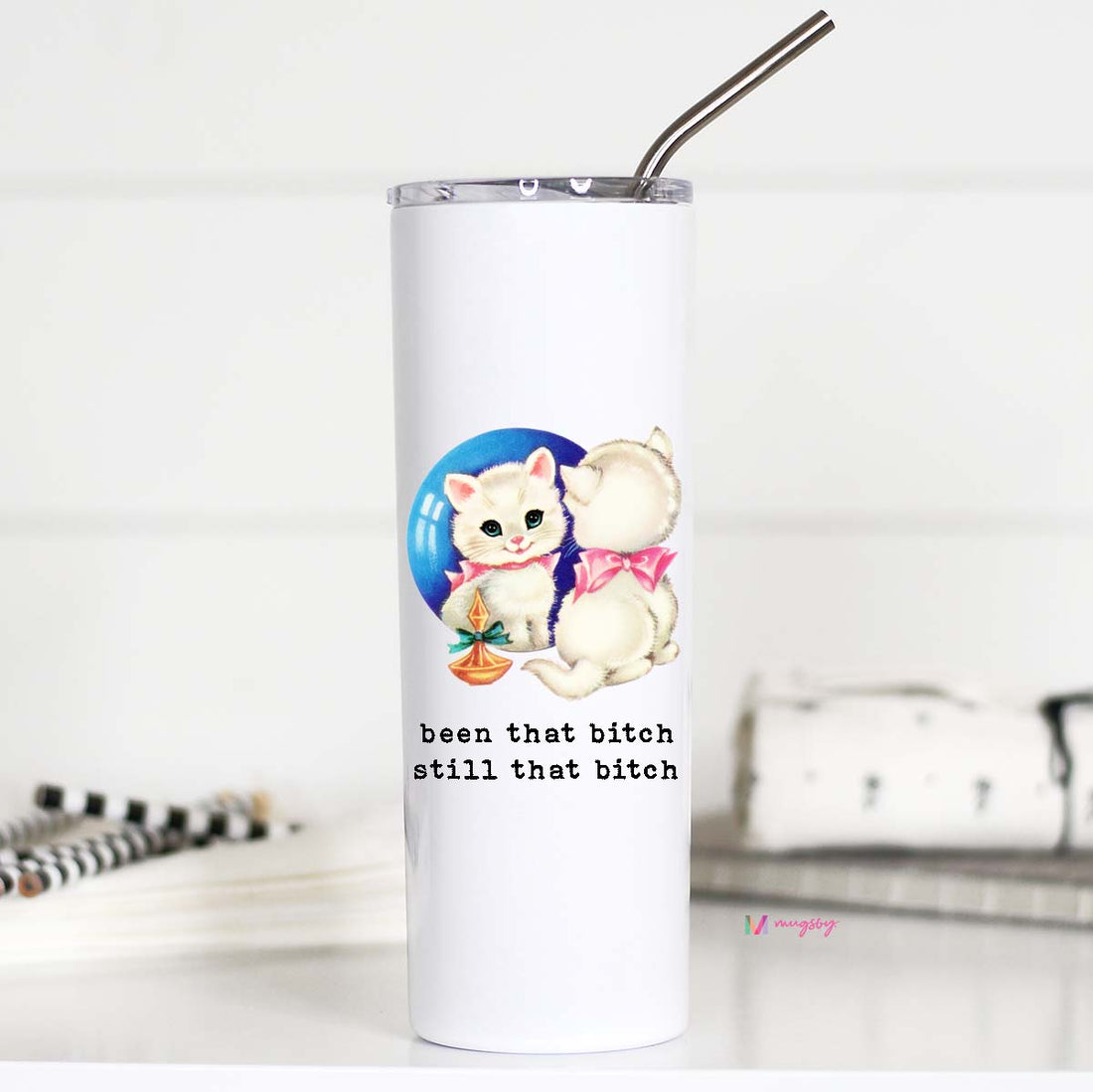 Been That Bitch Tall Travel Cup