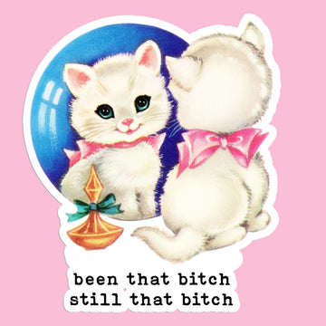 Been That Bitch Cat Sticker Decal