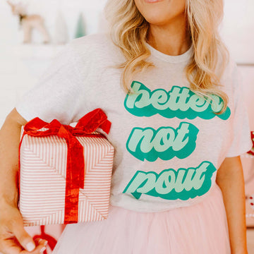 Better Not Pout Christmas Shirt (Heather White)