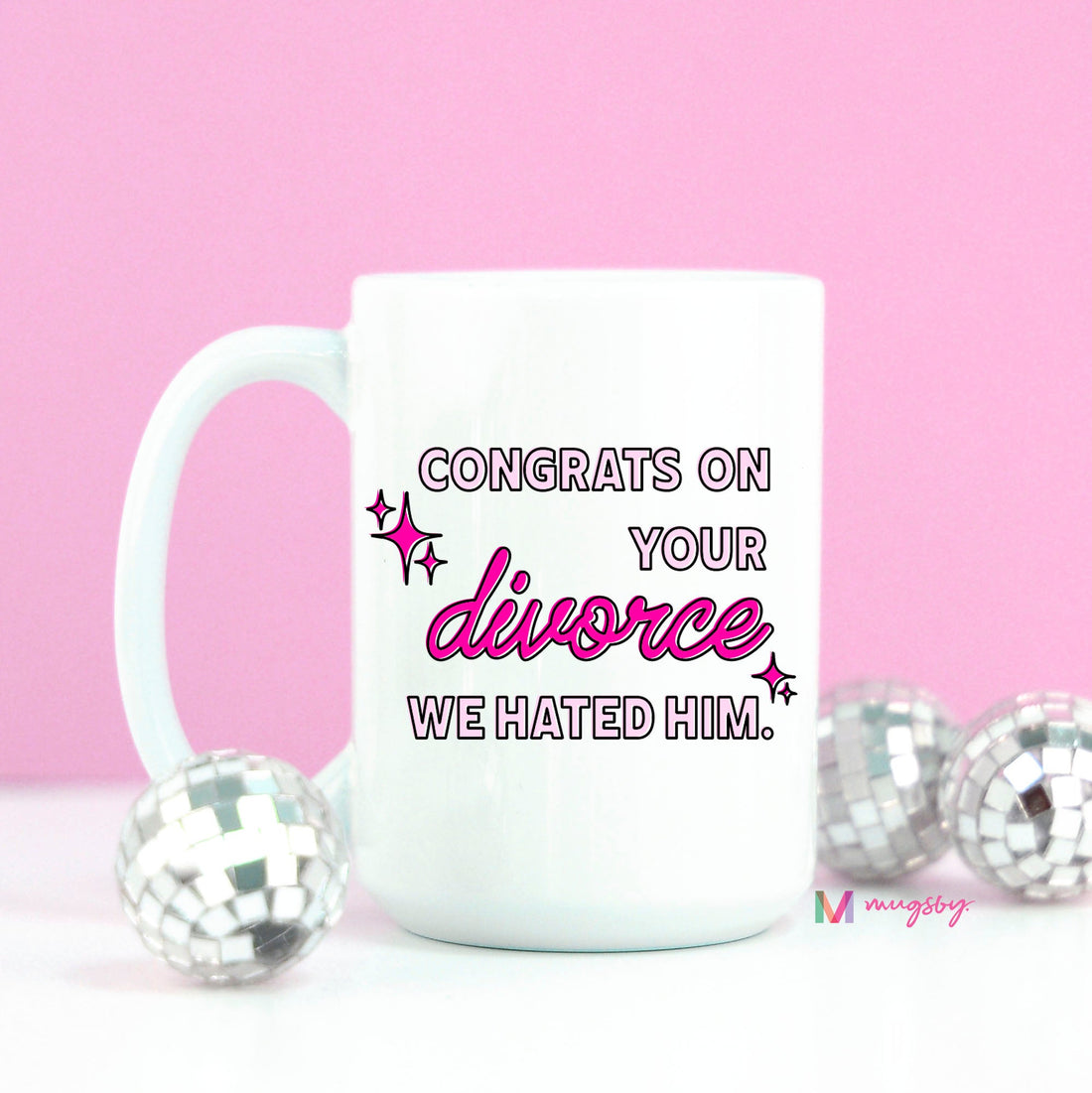 Congrats on Your Divorce Coffee Mug