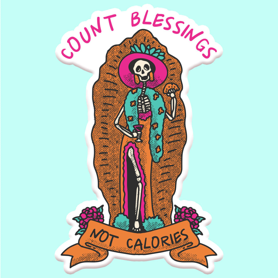 Count Your Blessings Not Calories Sticker Decal