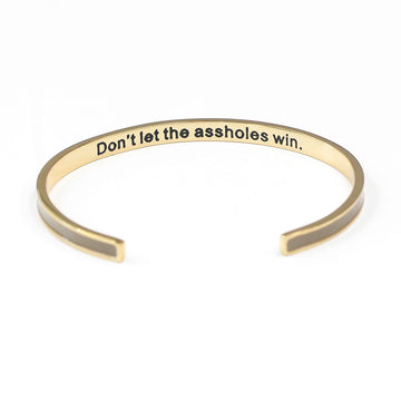 Don't Let the Assholes Win DARK TAN Bangle – Funny Coffee Mug