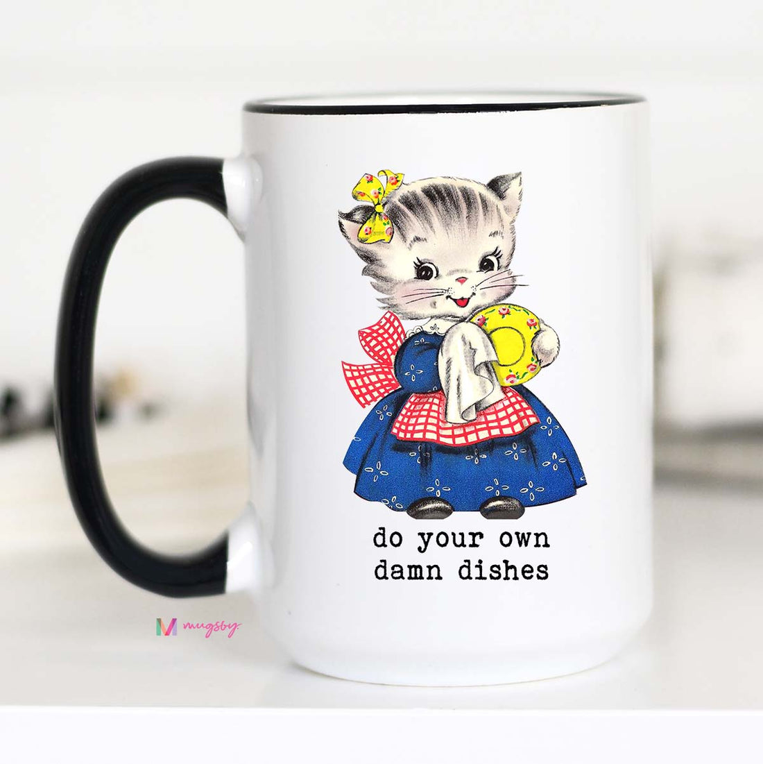 Do Your Own Damn Dishes Coffee Mug