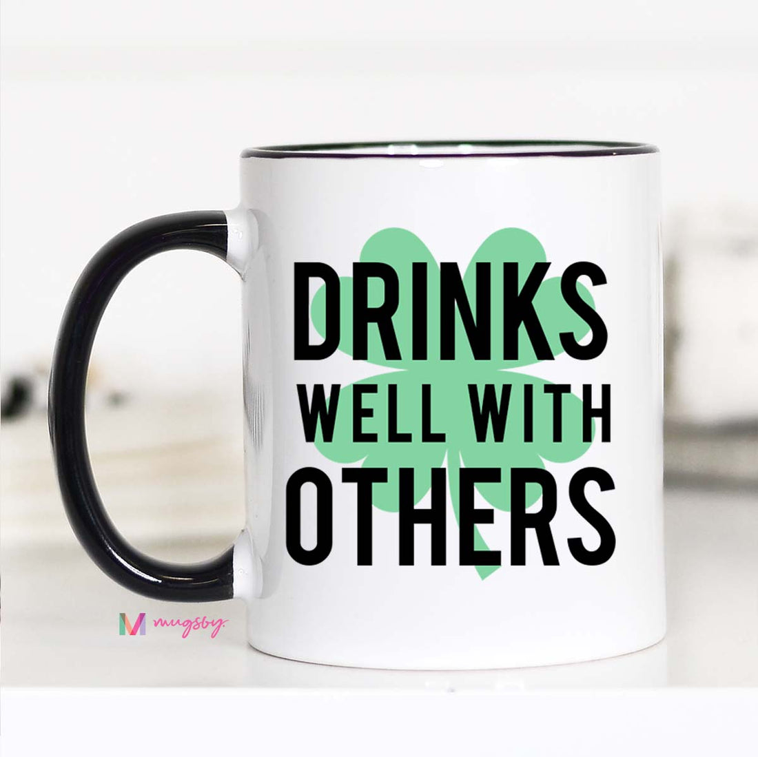Drinks Well with Others Mug