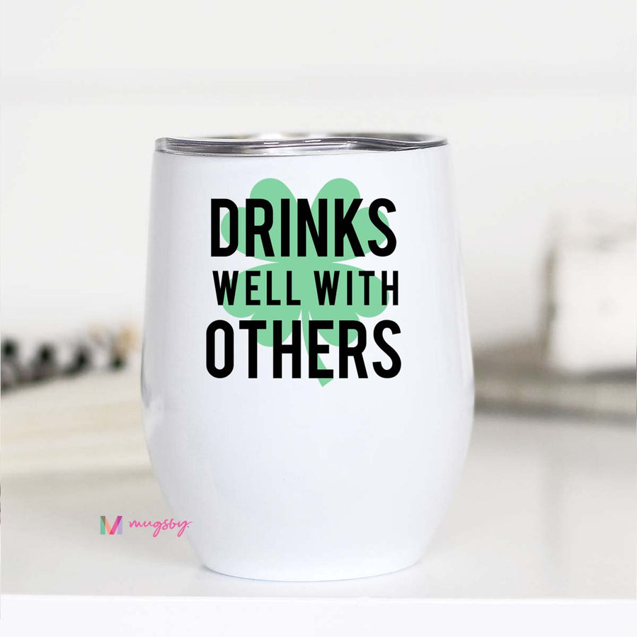 Drinks Well with Others St Patrick's Day Wine Cup