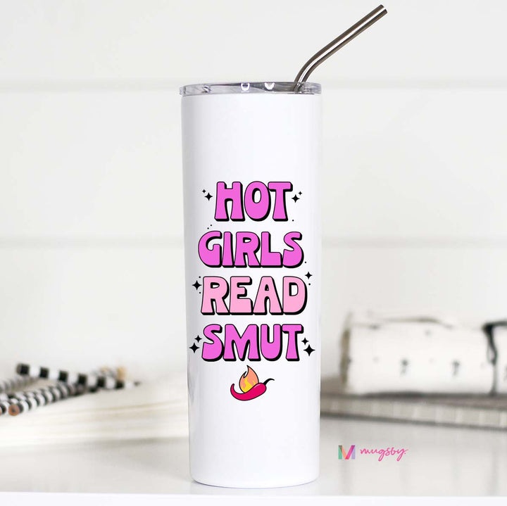 Hot Girls Read Smut Tall Travel Cup Double Insulated Coffee Cup Cold Drink Cup