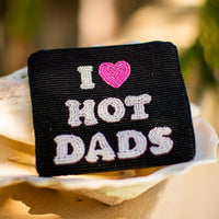 I love hot dads seed bead bag