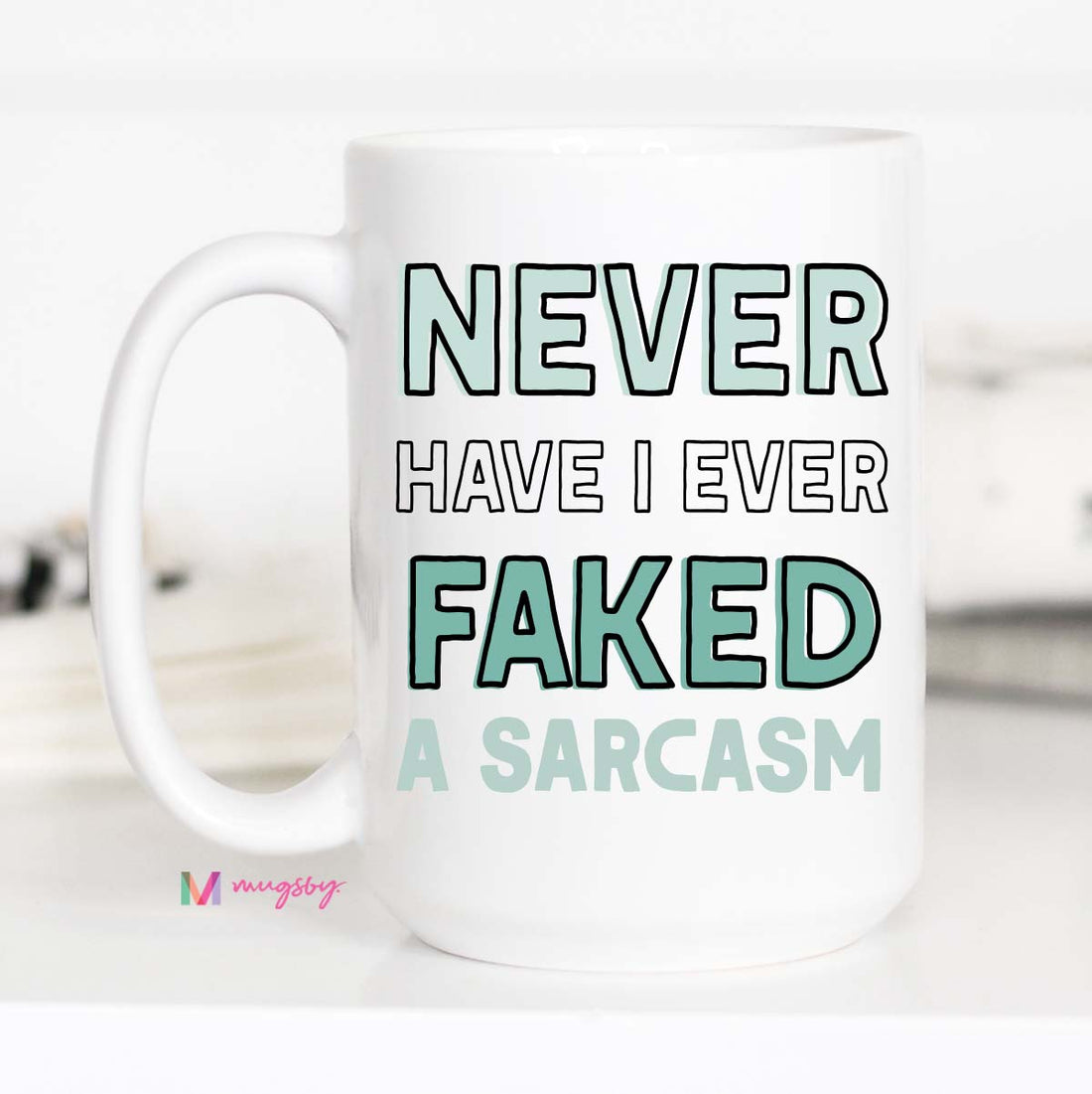 funny sarcasm mug