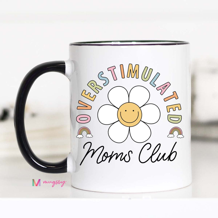 Overstimulated Mom's Club Coffee Mug