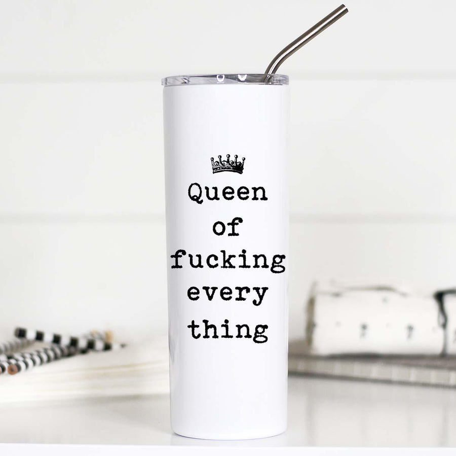 Queen of Fucking Everything Tall Travel Cup
