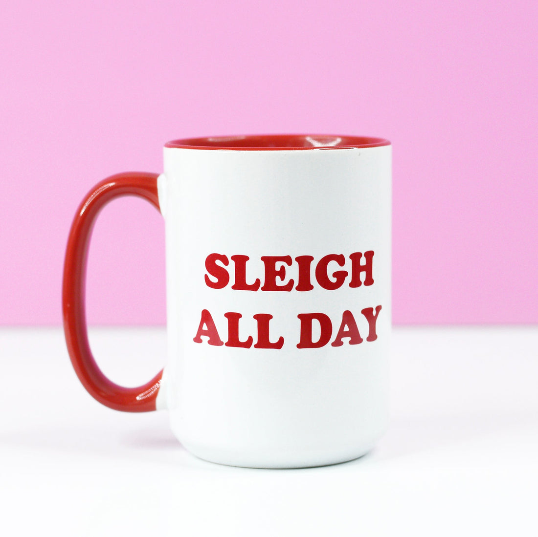 Sleigh All Day Christmas Mug