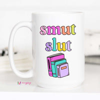 Booktok Funny Smut Slut Coffee Mug