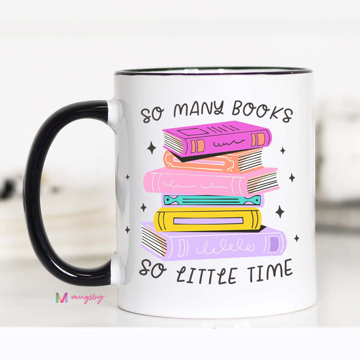So Many Books So Little Team Book Lover Coffee Mug