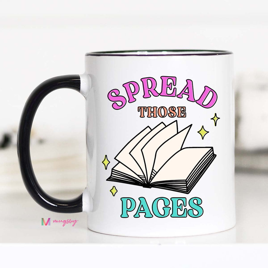 Spread Those Pages Coffee Mug