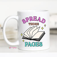 Spread those pages snarky coffee mug gift