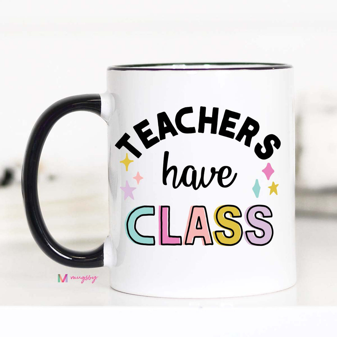 teachers have class mug