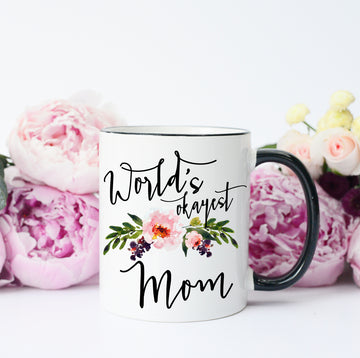 World's Okayest Mom Mug