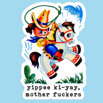 yippe ki yay sticker